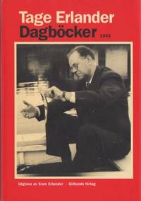 Dagböcker 1953. Utgivna av Sven Erlander.