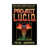 Project L.U.C.I.D.: The Beast 666 Universal Human Control System