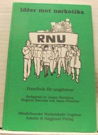 Idéer mot narkotika. Handbok för ungdomar.