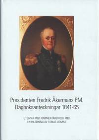 Presidenten Fredrik Åkermans PM.…