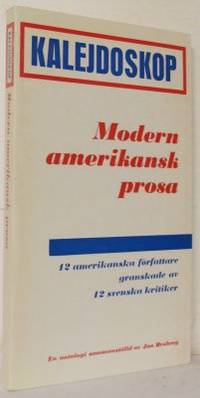 Kalejdoskop: Modern amerikansk prosa. 12…