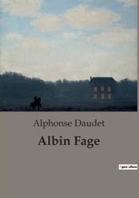 Albin Fage:Les dilemmes d'un homme face aux traditions et aux transitions