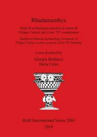 Rhadamanthys: Studi di archeologia minoica in onore di Filippo Carinci per il suo 70°...