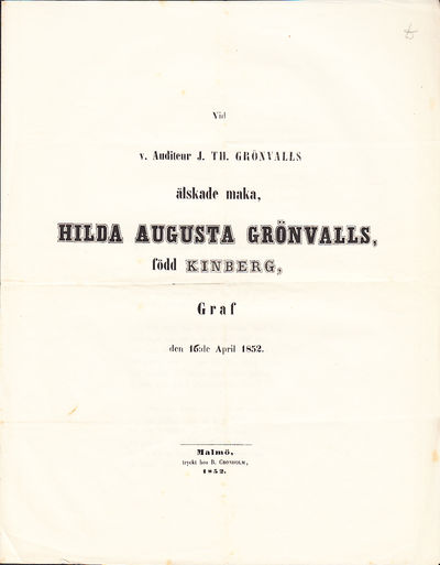 Vid v. auditeur J. Th. Grönvalls älskade maka,…