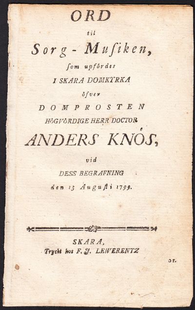Ord til sorg-musiken, som upfördes i Skara…
