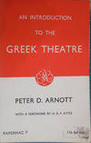 An Introduction To The Greek Theatre