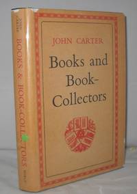 Books and Book - Collectors by Carter, John - 1957