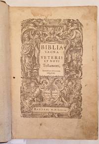 BIBLIA SACRA VETERIS ET NOVI TESTAMENTI SECUNDUM EDITIONEM VULGATAM