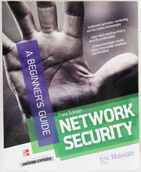 Network Security. 3rd Edition. A Beginner's Guide.