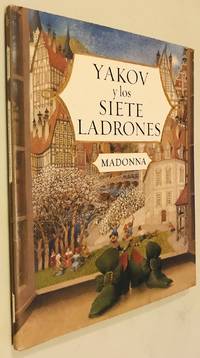 Yakov y los siete ladrones (Spanish Edition)