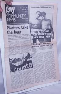 GCN: Gay Community News; the weekly for lesbians and gay males; vol. 18, #2, July15-21, 1990: Marines take the heat &amp; Ten years of Black &amp; White Men Together by Gaines, Kelly & Christopher Wittke, editors, Michael Nava, Michael Bronski, Laura Briggs, Deborah Schwartz, Jim Blanton, Adriana Alty, et al - 1990