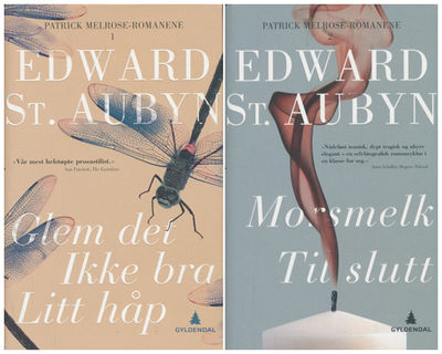 Patrick Melrose-romanene1-2. Glem det. Ikke bra.…