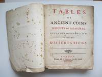 image of Tables of ancient coins, weights and measures: explain'd and exemplified in several dissertations