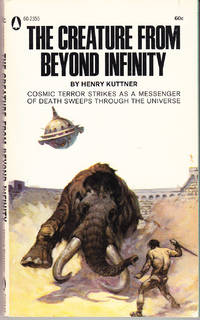 The Creature from Beyond Infinity de Kuttner, Henry - 1968