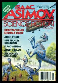 ISAAC ASIMOV&#039;S SCIENCE FICTION - Volume 14, numbers 11 and 12 - November 1990 - Special Double Issue by Dozois, Gardner (editor) (Allen Steele; Kim Stanley Robinson; Janet Kagan; Richard Paul Russo; Alexander Jablokov; Melanie Tem; Andrew Weiner; John Griesemer; Robert Reed; Terry Bisson; Isaac Asimov) - 1990