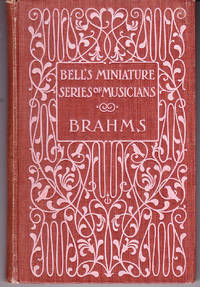 Brahms: Bell's Miniature Series of Musicians