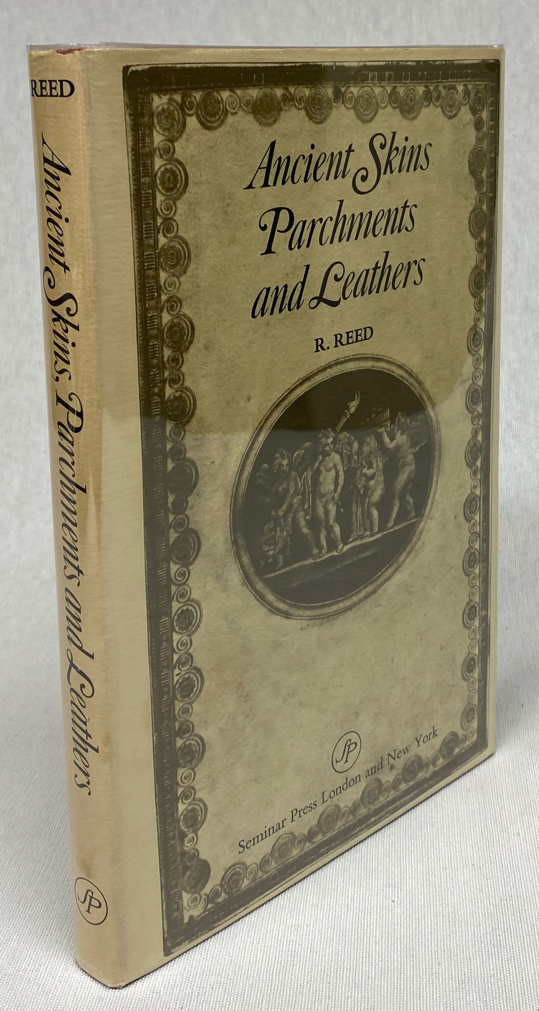 Ancient Skins, Parchments, and Leathers by REED, R | Hardcover | 1972 ...