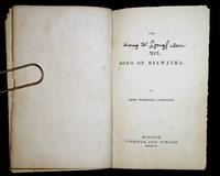 THE SONG OF HIAWATHA (1st ed, SIGNED) by Longfellow, Henry Wadsworth - 1855