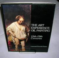 image of THE ART EXPERIENCE: Oil Painting, 15th-19th Centuries