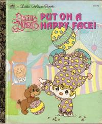 Precious Moments Put on a Happy Face! (Little Golden Book) by Debbie Wiersma; Illustrator-Samuel J. Butcher - 1992