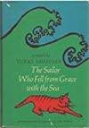 THE SAILOR WHO FELL FROM GRACE WITH THE SEA