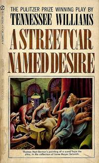 cover of A Streetcar Named Desire (Signet, T-4138)