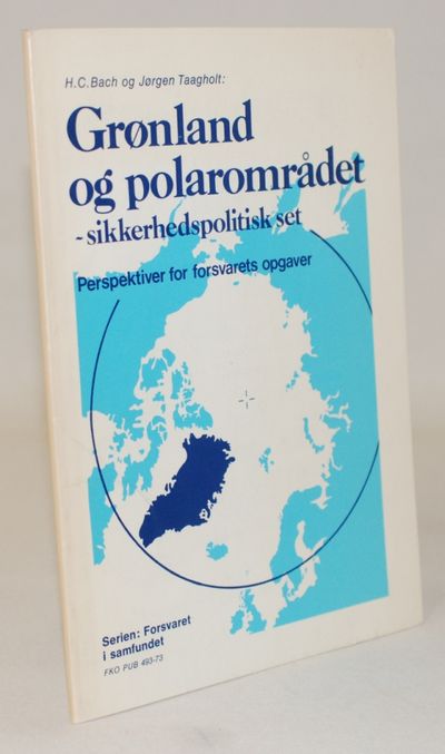 Grønland og polarområdet - sikkerhedspolitisk…