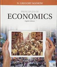 Principles of Economics by Mankiw, N. Gregory - 2017-01-01