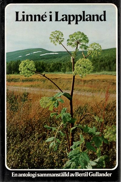 Linné i Lappland. Utdrag ur Carl Linnæus’ dagbok…