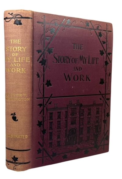 The Story of My Life and Work: An Autobiography