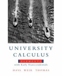 University Calculus : Elements with Early Transcendentals