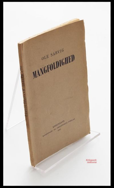 Mangfoldighed. Et Prosadigt. SIGNERET af…