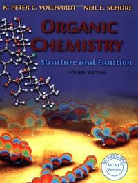 Organic Chemistry, Fourth Edition: Structure and Function