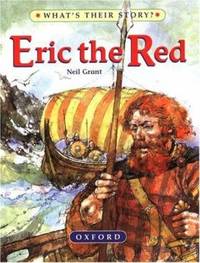 Eric the Red : The Viking Adventurer