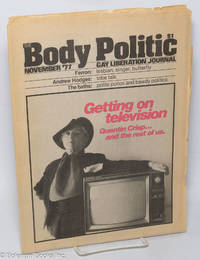 The Body Politic: gay liberation journal; #38, November 1977: Getting On Television: Quentin Crisp...and the rest of us