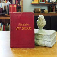 cover of Baedeker's Switzerland and the Adjacent Portions of Italy, Savoy, and the Tyrol Handbook for Travelers,