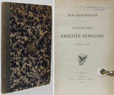 Zur Geschichte der englischen Arbeiter-Bewegung…