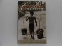 Cambodia Calling: A Memoir from the Frontlines of Humanitarian Aid (signed)