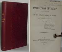 Des associations ouvrières (sociétés coopératives) et de leur situation légale en France.