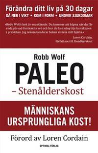 Paleo. Stenålderkost.