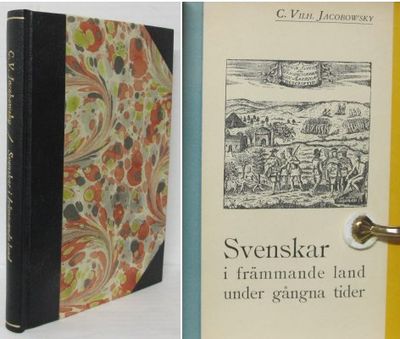 Svenskar i främmande land under gångna tider.