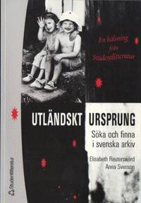 Utländskt ursprung. Söka och finna i svenska…