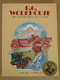 P. G. Wodehouse an Illustrated Biography