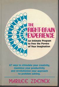 image of Right Brain Experience An Intimate Program to Free the Powers of Your Imagination