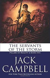 The Servants of the Storm: Volume 5 (Pillars of Reality)