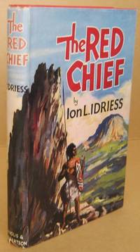 The Red Chief by IDRIESS, Ion L - 1953