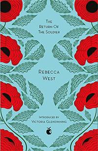 The Return Of The Soldier Virago Modern Classics