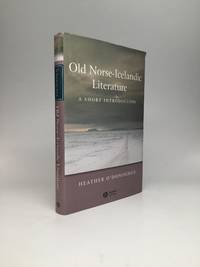 OLD NORSE-ICELANDIC LITERATURE: A Short Introduction by O'Donoghue, Heather - 2004