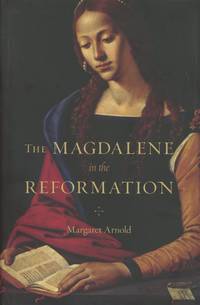 The Magdalene in the Reformation
