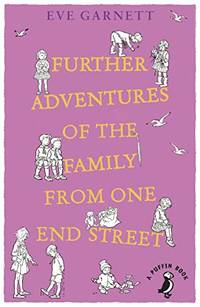 Further Adventures of the Family from One End Street